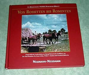 Von Rossitten bis Rominten. Ostpreußische Landschaften im Spiegel historischer Farbfotos von Otto...