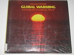 Seller image for Global Warming : Assessing The Greenhouse Threat for sale by Manyhills Books