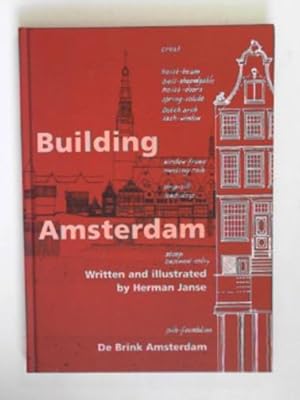 Seller image for Building Amsterdam for sale by Cotswold Internet Books