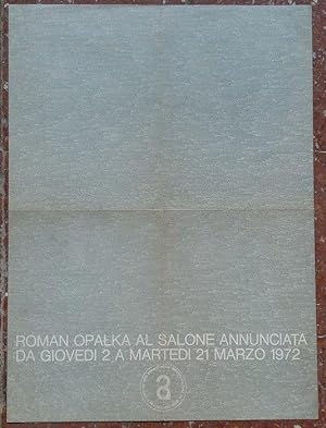Roman Opalka | Salone Annunciata 1972