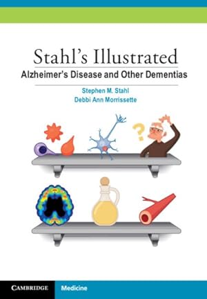 Immagine del venditore per Stahl's Illustrated Alzheimer's Disease and Other Dementias venduto da GreatBookPrices