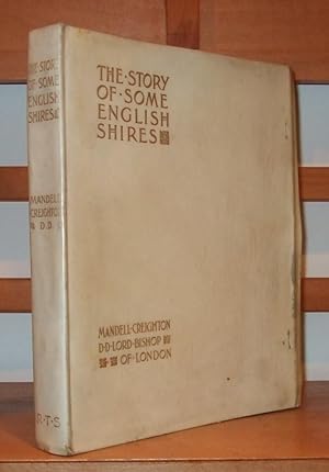 The Story of Some English Shires [ Limited Edition. Vellum Binding ]