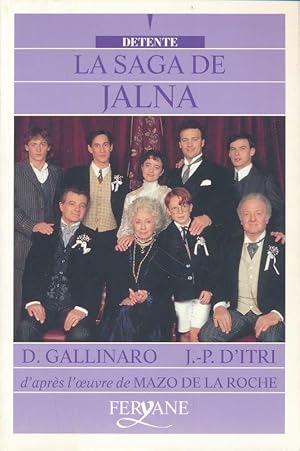 Seller image for La saga des Jalna. D'aprs l'oeuvre de Mazo de la Roche for sale by LIBRAIRIE GIL-ARTGIL SARL