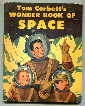 Seller image for Tom Corbett's Wonder Book of Space for sale by RT Books