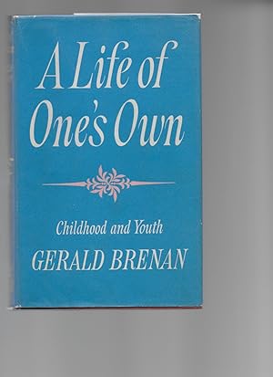 Seller image for A Life of One's Own: Childhood and Youth. for sale by Chaucer Bookshop ABA ILAB