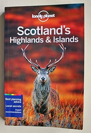 Scotland's Highlands & Islands (Lonely Planet Guide)