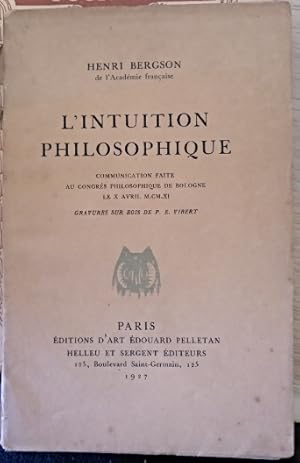 L INTUITION PHILOSOPHIQUE.