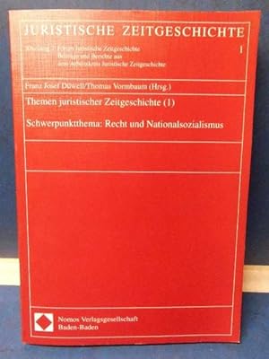 Seller image for Themen juristischer Zeitgeschichte (1) Schwerpunktthema: Recht und Nationalsozialismus for sale by Eugen Kpper