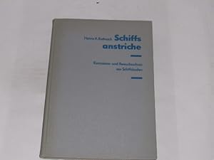 Bild des Verkufers fr Schiffsanstriche, Korrosions- und Bewuchsschutz am Schiffsboden. zum Verkauf von Der-Philo-soph