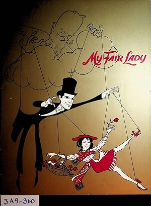 My Fair Lady- Souvenir-Heft- Hans Wölfer, Lars Schmidt Gustav Wally zeigen May Fair Lady nach Ber...