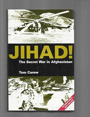 Imagen del vendedor de JIHAD ! The Secret War In Afghanistan a la venta por Chris Fessler, Bookseller