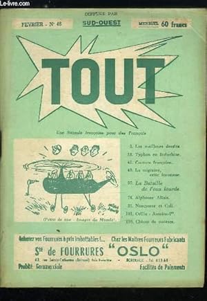 Imagen del vendedor de Tout n 46 - Typhon en Indochine par France Indochine, Chasse a Courre par Aventures, Miracles de la Science moderne par Pour Tous, Couture franaise par France Etats Unis, La migraine, cette inconnue par Carrefour, Un mdecin collectionneur, La bataille a la venta por Le-Livre