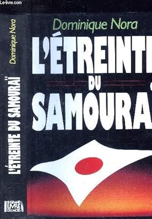 Bild des Verkufers fr L'treinte du Samoura : le dfi japonais zum Verkauf von Le-Livre