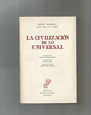 Imagen del vendedor de La civilizacin de lo universal. a la venta por Librera El Crabo