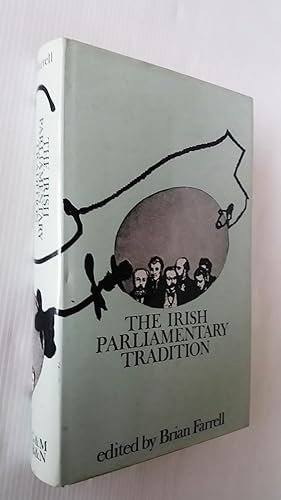 Imagen del vendedor de Irish Parliamentary Tradition a la venta por Your Book Soon