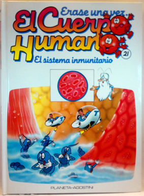 Imagen del vendedor de Érase Una Vez El Cuepo Humano. Tomo 21. Sistema Inmunitario a la venta por SalvaLibros