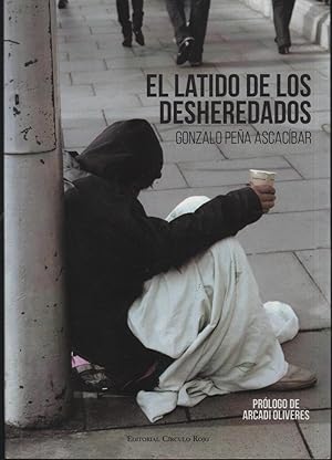 Imagen del vendedor de EL LATIDO DE LOS DESHEREDADOS libro nuevo a la venta por Librera Hijazo