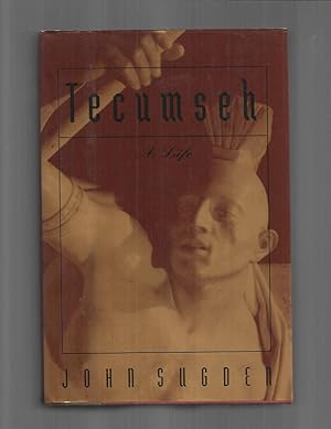 TECUMSEH: A Life