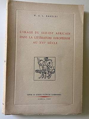 Imagen del vendedor de L'image Du Sud-est Africain Dans La Litterature Europeenne au XVI Siecle a la venta por M.S.  Books