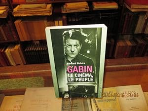 Bild des Verkufers fr Gabin, le cinma, le peuple zum Verkauf von Librairie FAUGUET