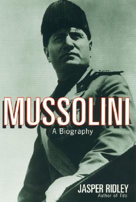 Seller image for Mussolini: A Biography (Paperback or Softback) for sale by BargainBookStores