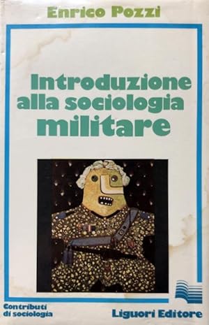 INTRODUZIONE ALLA SOCIOLOGIA MILITARE