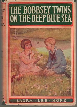 Seller image for The Bobbsey Twins On The Deep Blue Sea for sale by Dan Glaeser Books