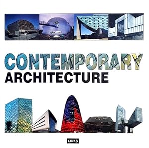 Imagen del vendedor de Contemporary Architecture a la venta por LEFT COAST BOOKS