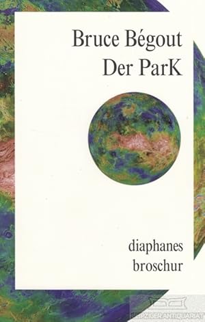 Bild des Verkufers fr Der Park zum Verkauf von Leipziger Antiquariat