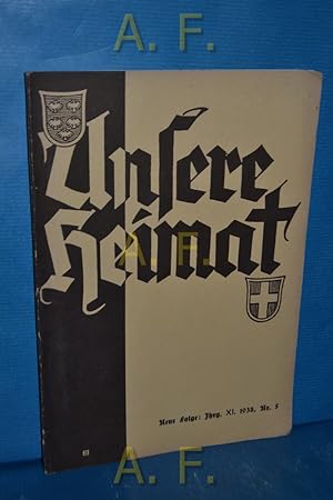 Imagen del vendedor de Unsere Heimat, Jahrgang 11, Mai 1938, Nr. 5 : Monatsblatt des Vereines fr Landeskunde und Heimatschutz von Nieder-sterreich und Wien. a la venta por Antiquarische Fundgrube e.U.