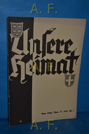 Imagen del vendedor de Unsere Heimat, Jahrgang 11, Jnner 1938, Nr. 1 : Monatsblatt des Vereines fr Landeskunde und Heimatschutz von Nieder-sterreich und Wien. a la venta por Antiquarische Fundgrube e.U.