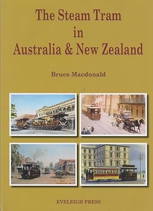 The Steam Tram in Australia & New Zealand