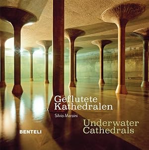 Bild des Verkufers fr Geflutete Kathedralen. Underwater Cathedrals. Sprache: Deutsch, Englisch. zum Verkauf von A43 Kulturgut