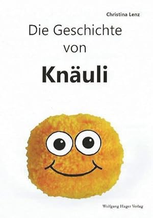 Die Geschichte von Knäuli