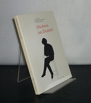 Seller image for Dichten im Dialekt. Marburger Literaturtag am 16.11.1985. Referate der wissenschaftlichen Tagung und Textbeitrge der teilnehmenden Autoren. [Herausgegeben von Armin Klein, Heinrich J. Dingeldein und Joachim Herrgen]. for sale by Antiquariat Kretzer