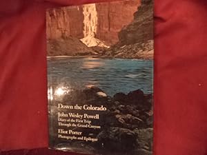 Seller image for Down the Colorado. Diary of the First Trip Through the Grand Canyon. 1869. for sale by BookMine