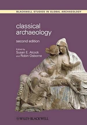 Seller image for Classical Archaeology (Paperback) for sale by Grand Eagle Retail