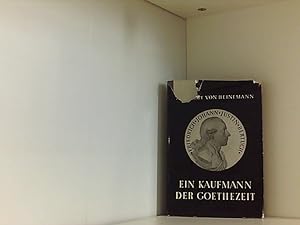 Ein Kaufmann der Goethezeit