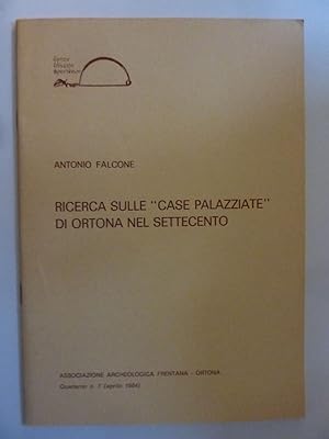 Bild des Verkufers fr Associazione Archeologica Frentana - Ortona, Quaderno n. 7 ( aprile 1984 ) RICERCA SULLE CASE PALAZZIATE DI ORTONA NEL SETTECENTO zum Verkauf von Historia, Regnum et Nobilia