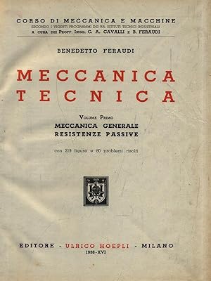 Seller image for Meccanica tecnica. Volume Primo for sale by Librodifaccia