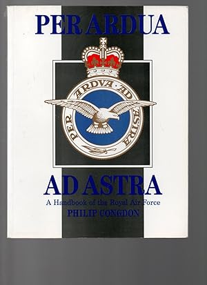 A Handbook of the Royal Air Force. 'Per Ardua Ad Astra'.
