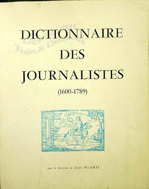 Dictionnaire des Journalistes (1600-1789).