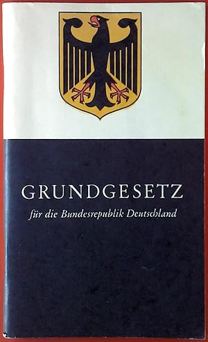 Bild des Verkufers fr GRUNDGESETZ fr die Bundesrepublik Deutschland. Verkndet am 23. Mai 1949 zum Verkauf von biblion2