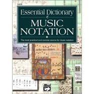 Seller image for Essential Dictionary of Music Notation for sale by eCampus
