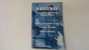 Seller image for A GATEWAY - For Australian Women in the Anglican Church - A History of St Christopher's College for sale by Goldstone Rare Books