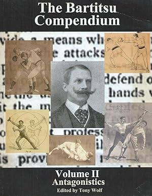 The Bartitsu Compendium__Volume II__Antagonistics