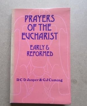 Bild des Verkufers fr Prayers of the Eucharist : Early and Reformed zum Verkauf von BRIMSTONES