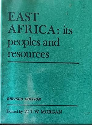 East Africa: Its People and Resources