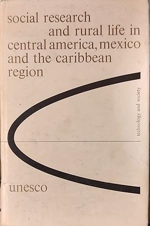 Seller image for social research and rural life in central america, mexico and the caribbean region for sale by Shore Books