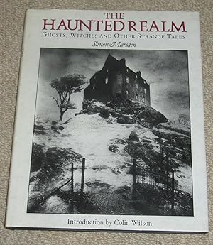 Imagen del vendedor de The Haunted Realm - Ghosts, Witches and Other Strange Tales a la venta por Makovski Books